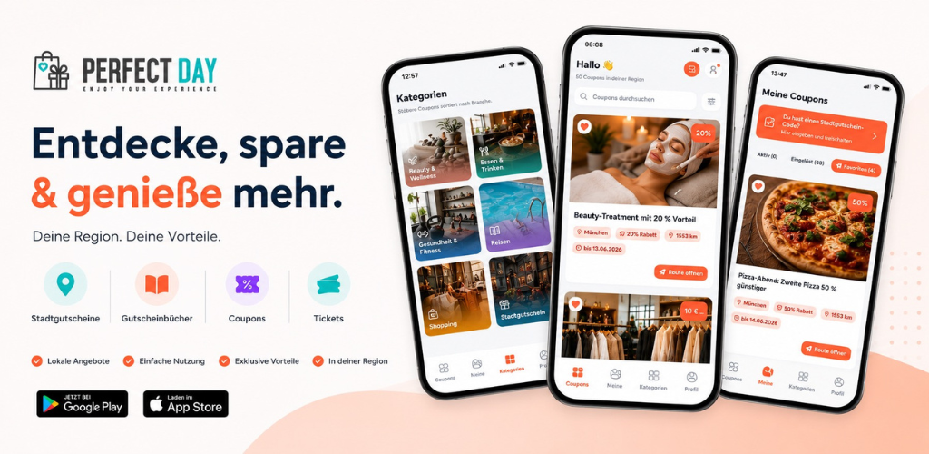 Perfect Day App – Entdecke, spare & genieße mehr