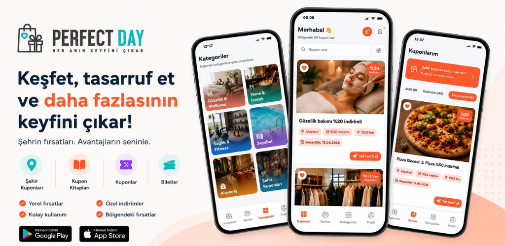 Perfect Day App – Keşfet, tasarruf et ve daha fazlası